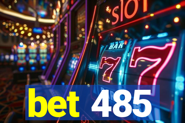 bet 485